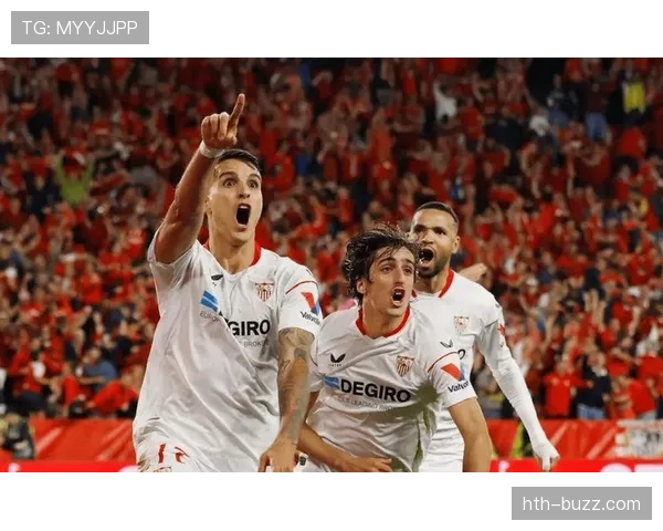 塞维利亚中场组织能力近期表现稳健,攻防转换效率持续提升